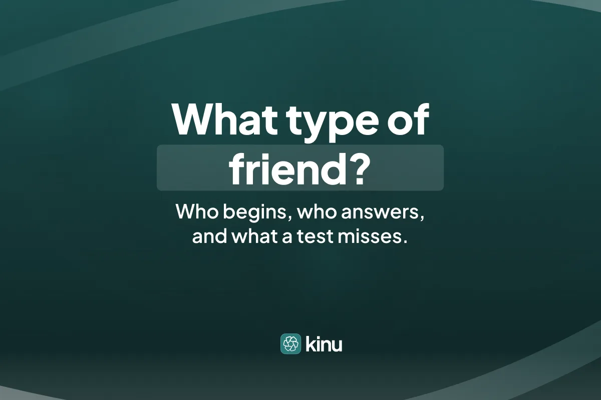 What type of friend are you