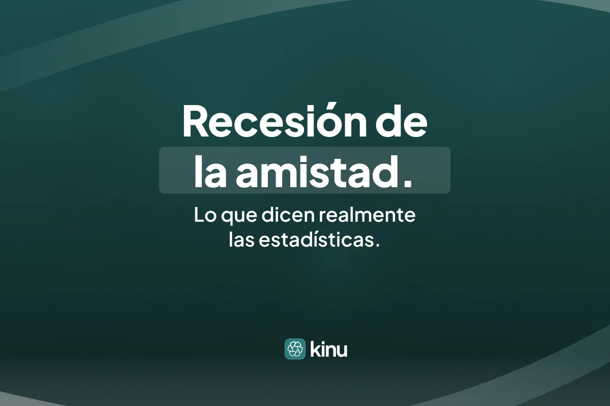 La recesión de la amistad: lo que dicen realmente las estadísticas