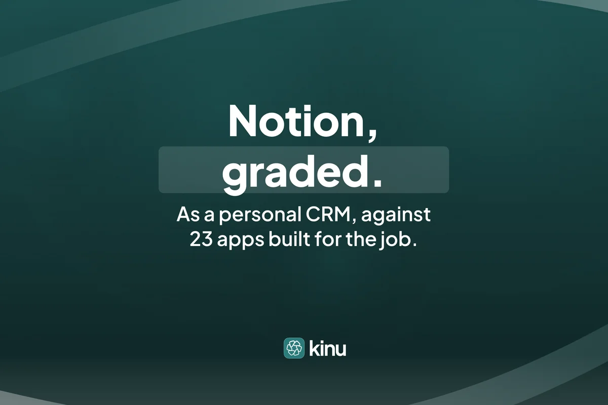 Notion Personal CRM vs 23 Dedicated Apps