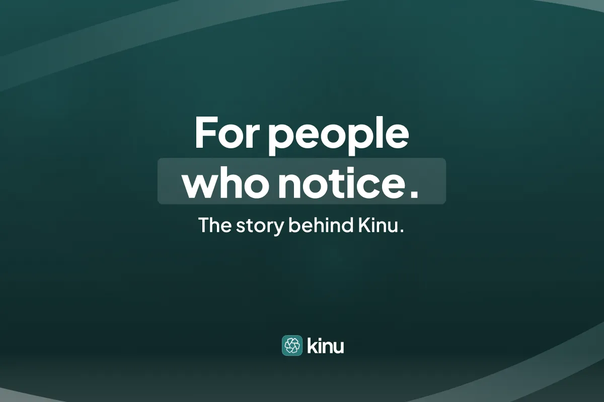 Why I Built Kinu: Summers by the Sea and the Small Things