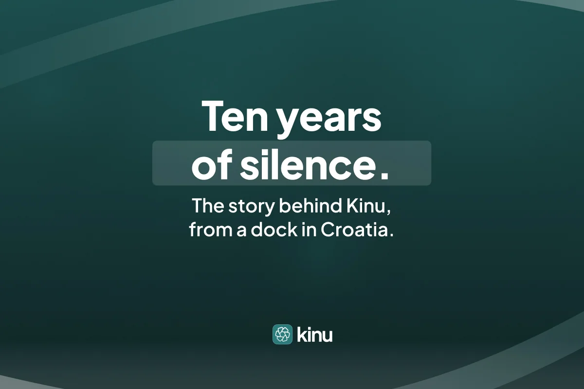 Why I Built Kinu: A Founder's Story